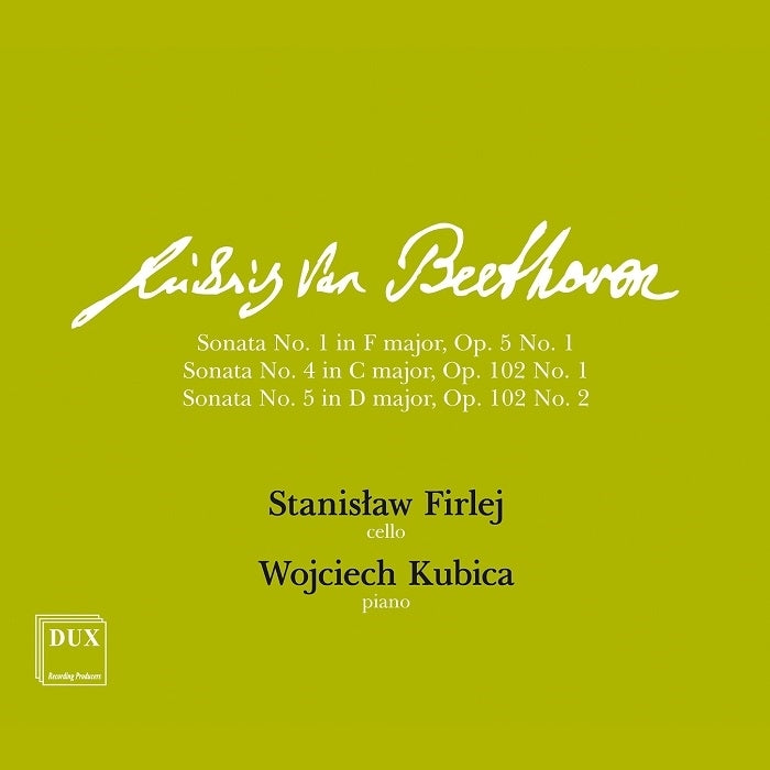 Beethoven: Cello Sonatas Nos. 1, 4 & 5 / Firlej, Kubica