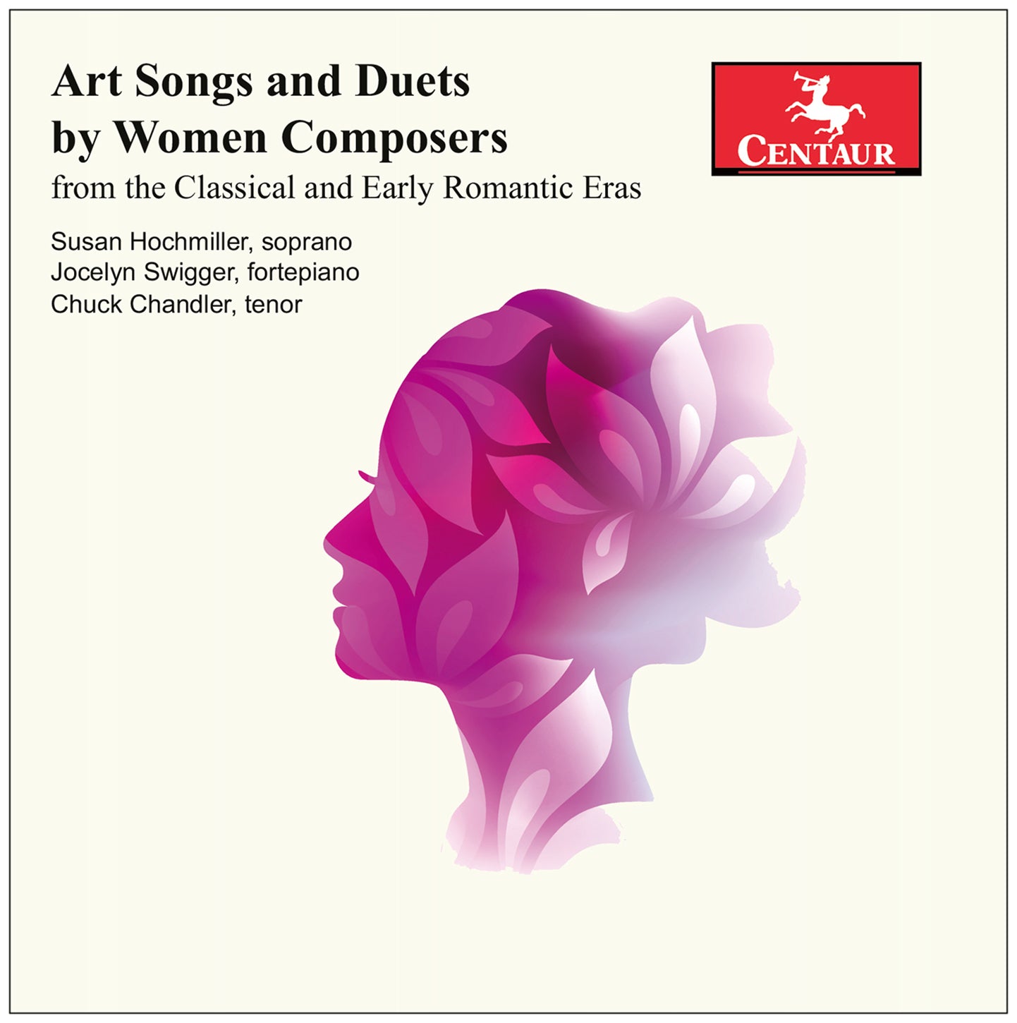 Art Songs & Duets by Women Composers / Hochmiller, Swigger, Chandler