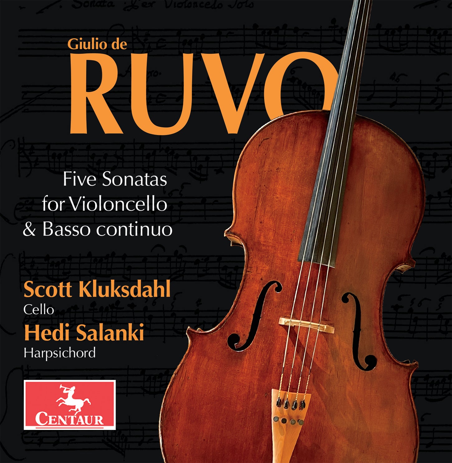 Ruvo: Five Sonatas for Cello & Continuo / Kluksdahl, Salanki
