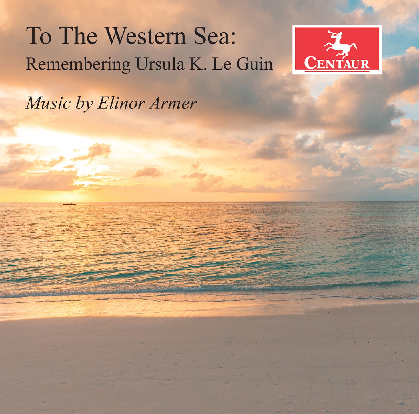 Elinor Armer: To the Western Sea - Remembering Ursula K. Le Guin