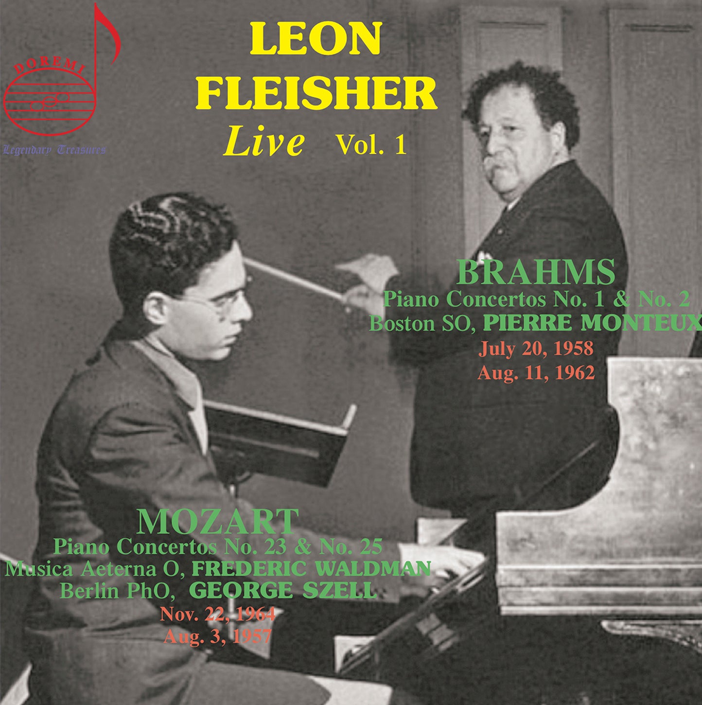Brahms, Mozart: Legendary Treasures - Leon Fleisher Live, Vol. 1 / Fleisher, Monteux, Szell, Waldman, Cleveland Orchestra, Boston Symphony Orchestra, MusicaAeterna