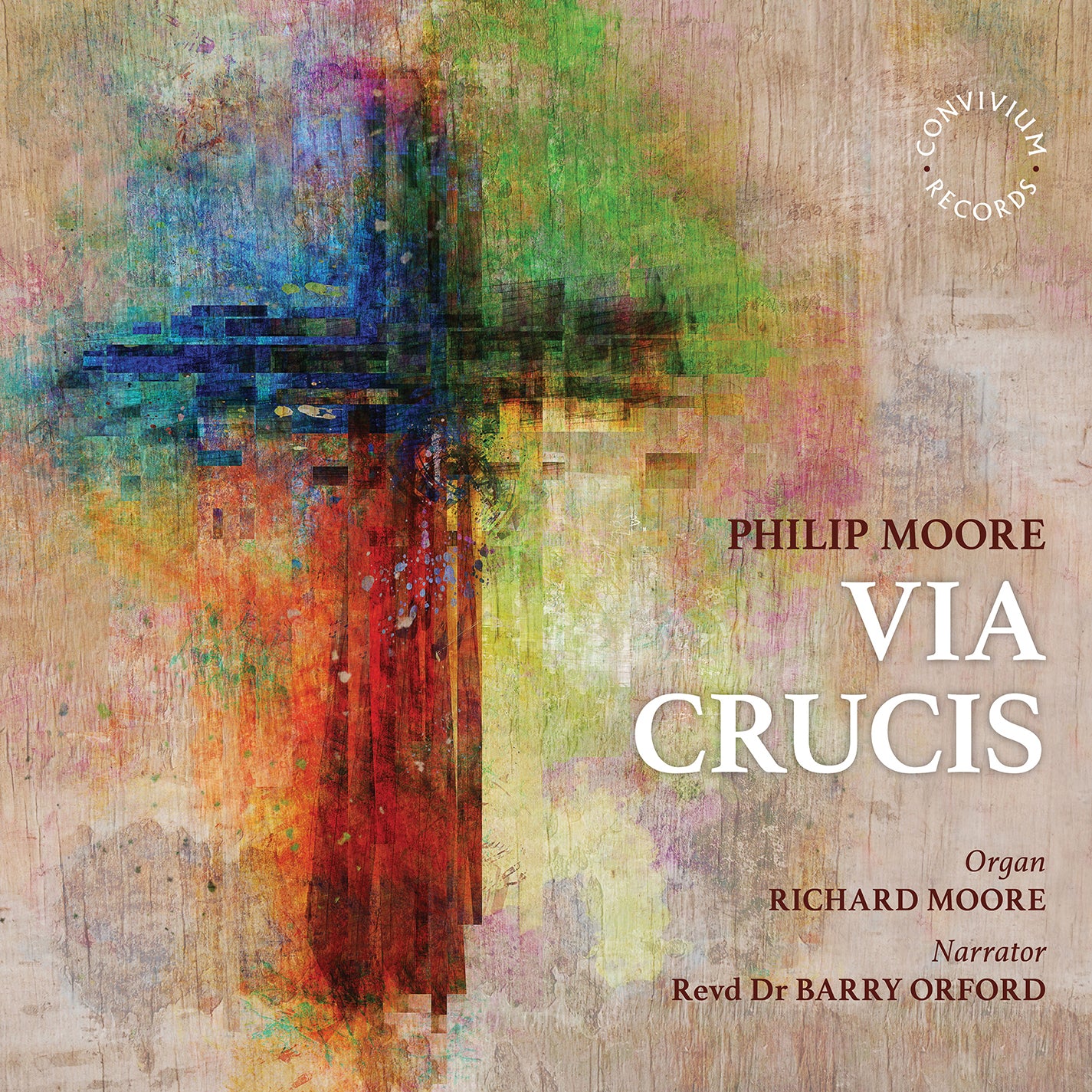 Moore: Via Crucis - New Music for Organ & Narrator / Moore, Orford