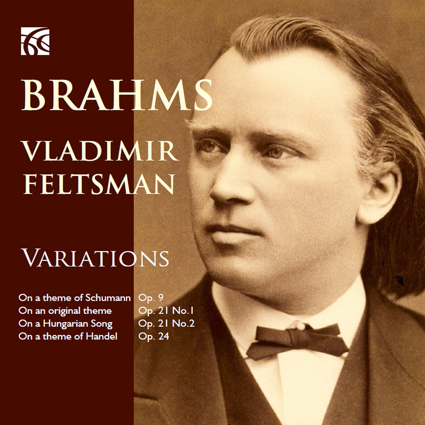 Brahms: Variations / Vladimir Feltsman