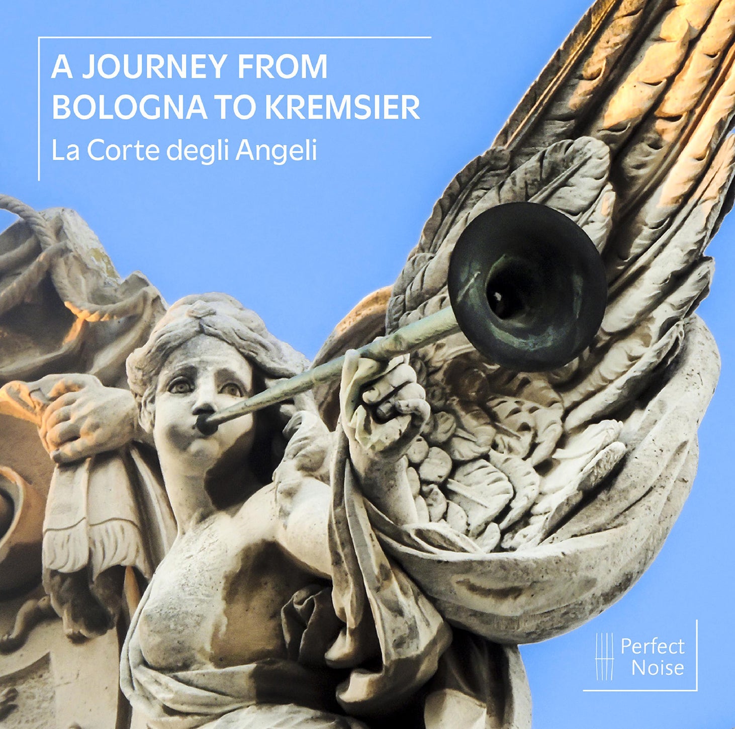 Bononcini, Biber et al: A Journey from Bologna to Kremsier / La Corte degli Angeli