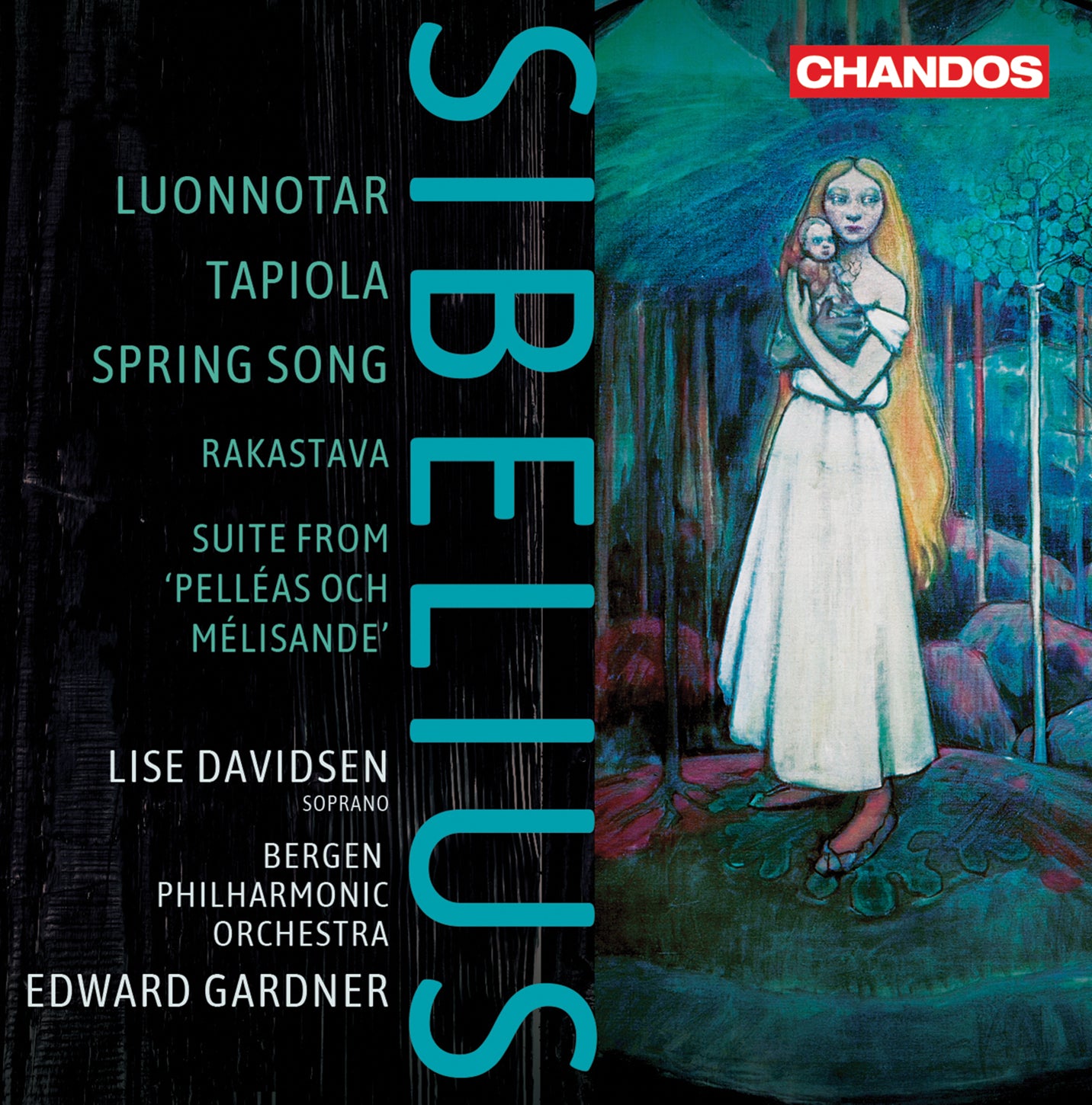 Sibelius:  Orchestral Works / Davidsen, Gardner, Bergen Philharmonic