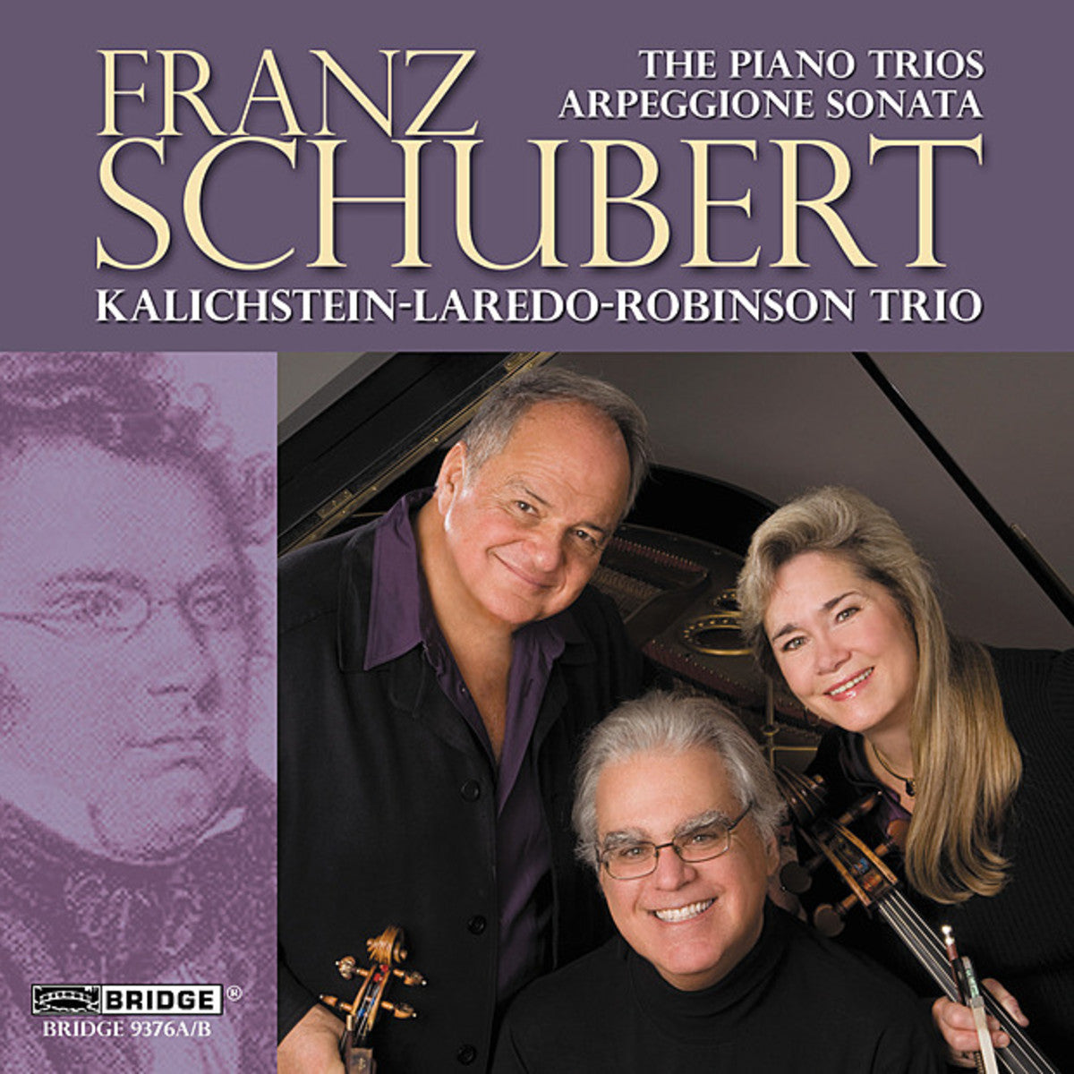 Schubert: Trios D. 897, 898 & 929; Arpeggione Sonata / Kalichstein-Laredo-Robinson Trio