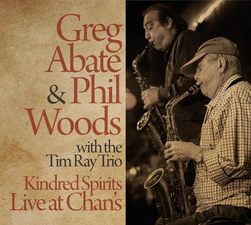 Kindred Spirits / Greg Abate, Phil Woods
