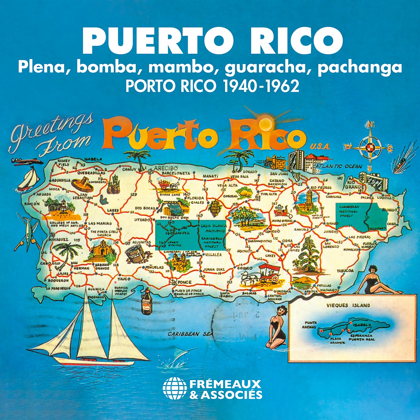 Puerto Rico: Plena, Bomba, Mambo, Guaracha & Pachanga, 1940-1962