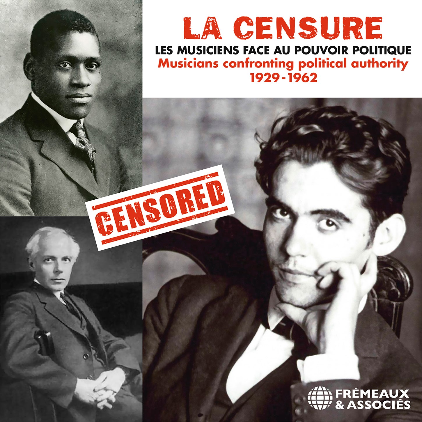 La Censure: Musicians Confront Political Authority, 1929-1962