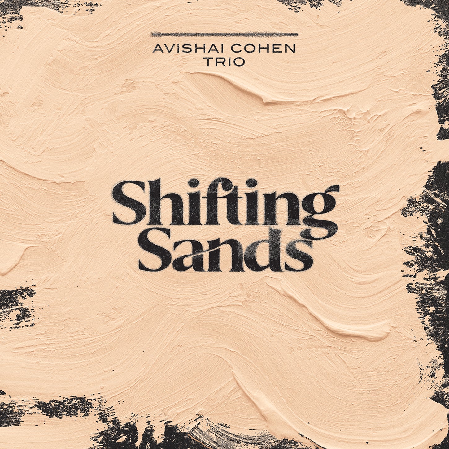 Shifting Sands / Avishai Cohen Trio