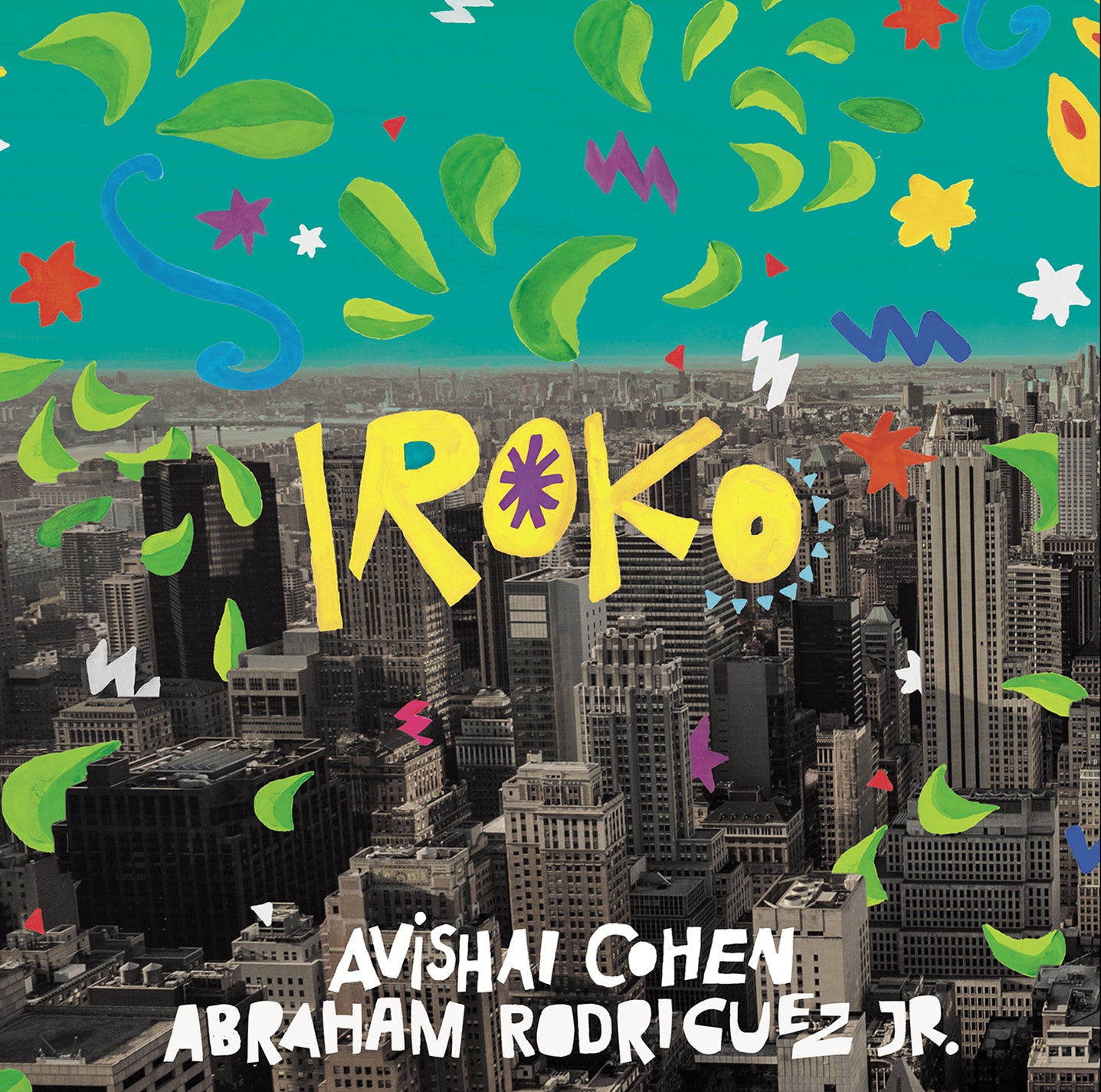Iroko / Avishai Cohen & Abraham Rodriguez Jr.