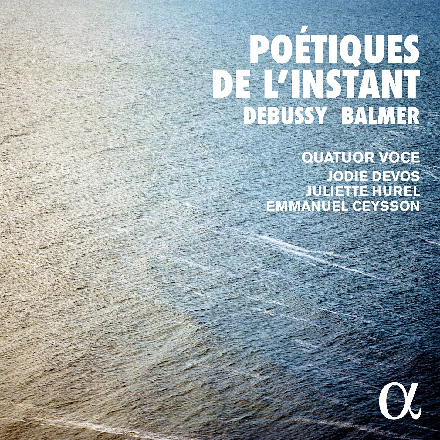 Balmer & Debussy: Poetiques de l'instant