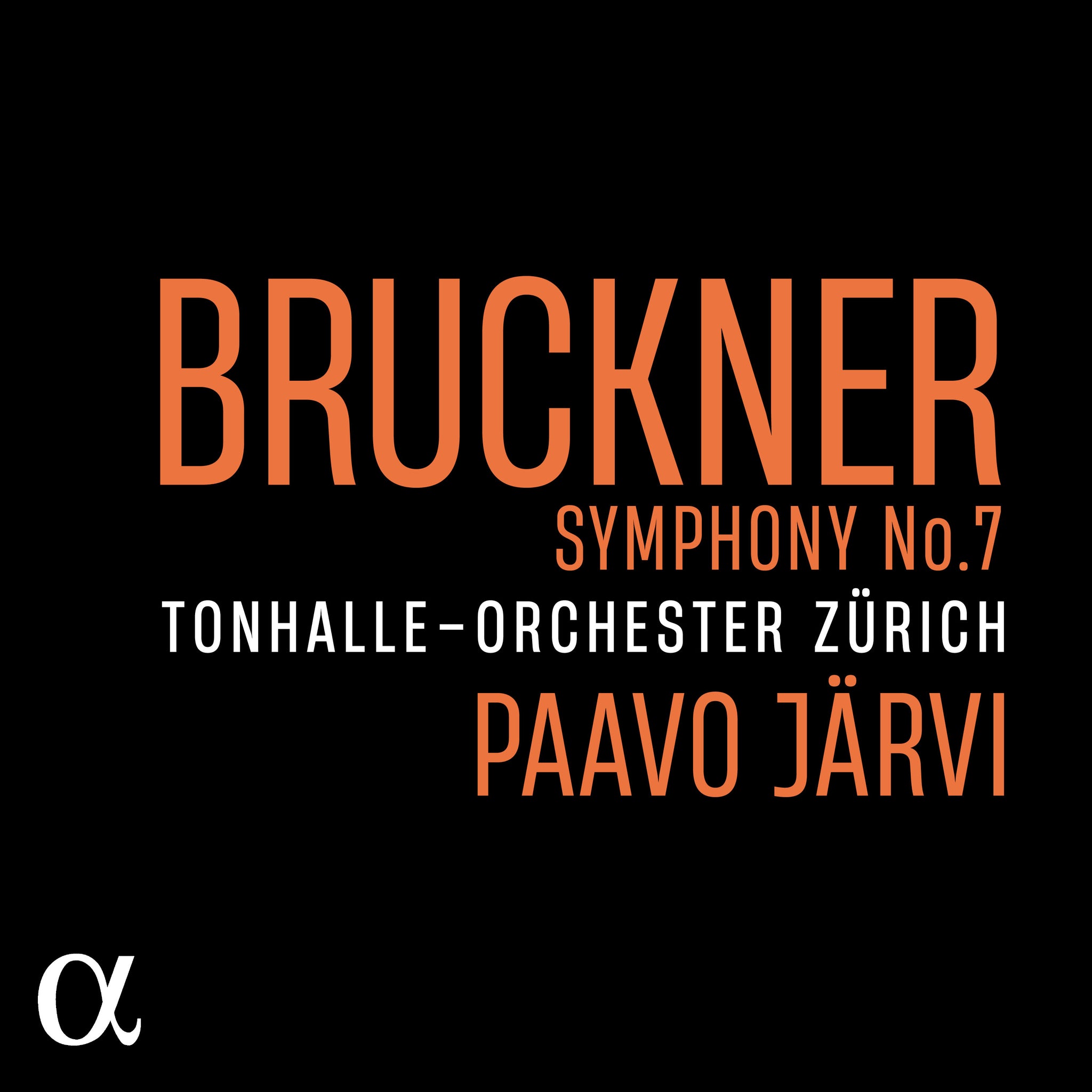 Bruckner: Symphony No. 7 / Järvi, Tonhalle Orchestra Zurich