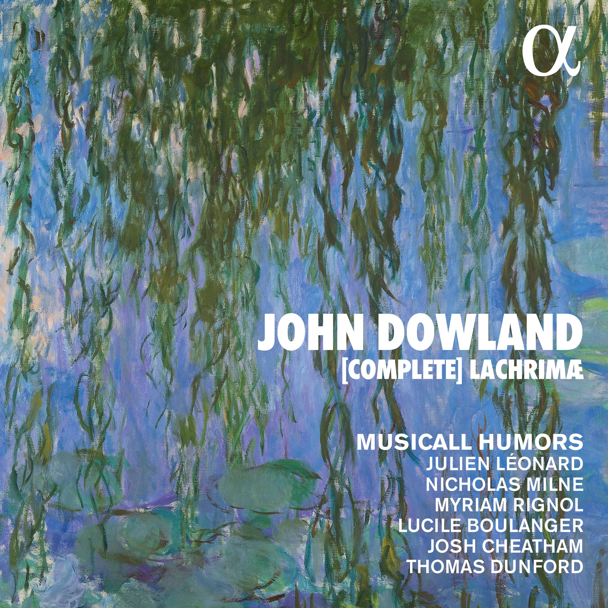 Dowland: Complete Lachrimae / Musicall Humors Viol Consort