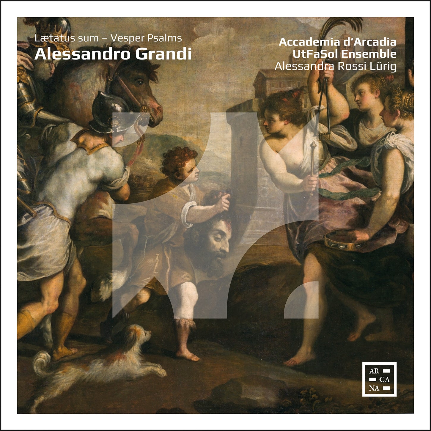 Grandi: Laetatus Sum - Vesper Psalms / Rossi Lürig, UtFaSol Ensemble, Accademia d'Arcadia