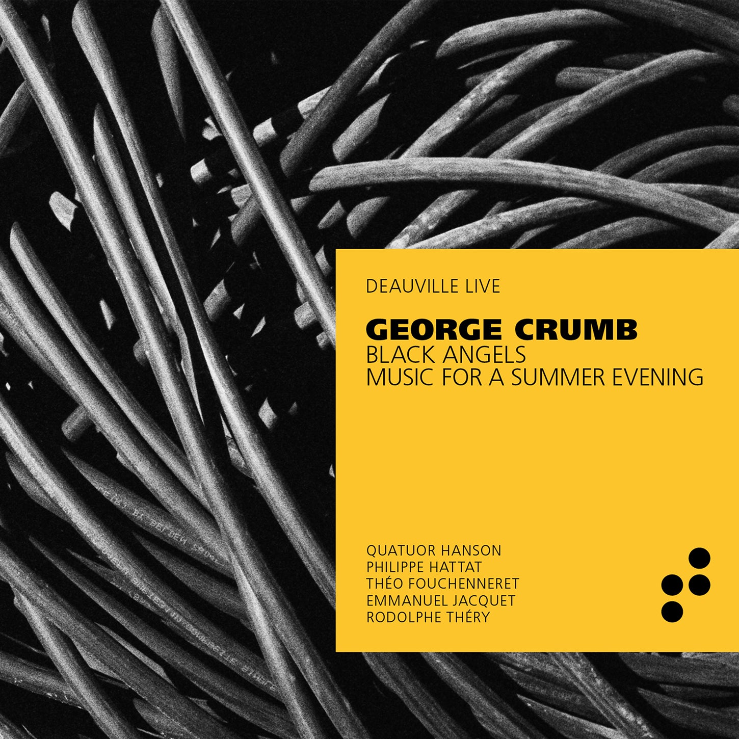 Crumb: Black Angels & Music for a Summer Evening / Quatuor Hanson
