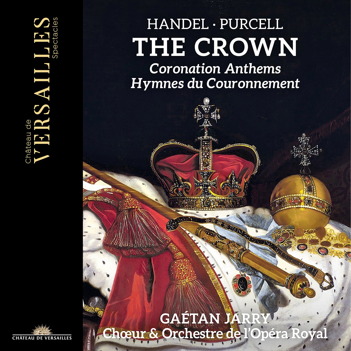Handel & Purcell: The Crown - Coronation Anthems