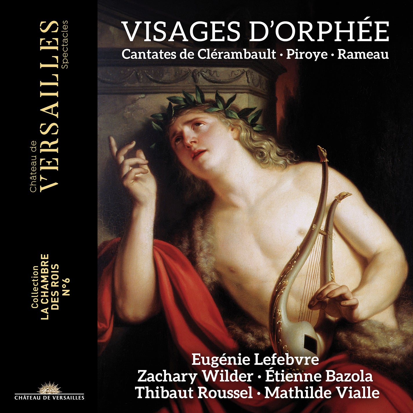 Clérambault, Piroys & Rameau: Visages d'Orphée - Cantates / Bazola, Wilder, Lefebvre