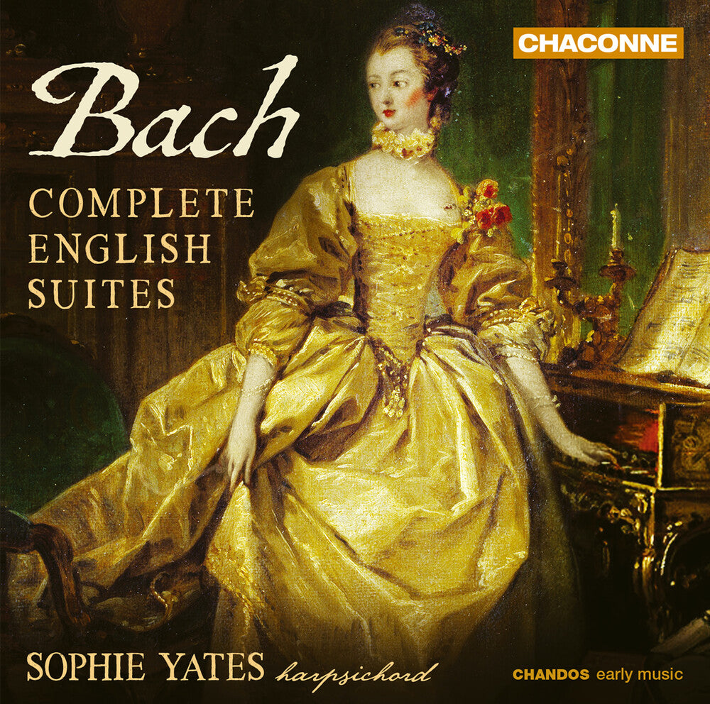 Bach: Complete English Suites / Yates