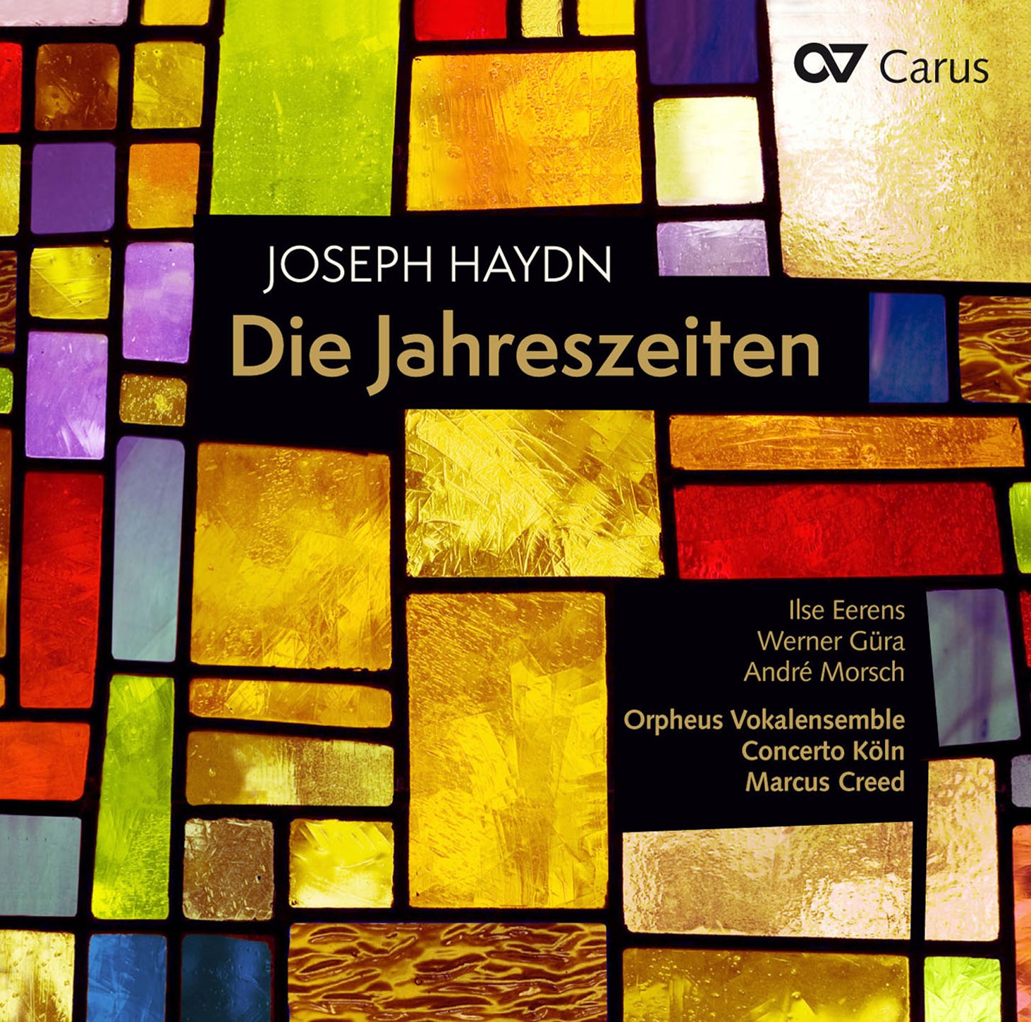 Haydn: The Seasons / Orpheus Vocal Ensemble, Creed, Concerto Köln