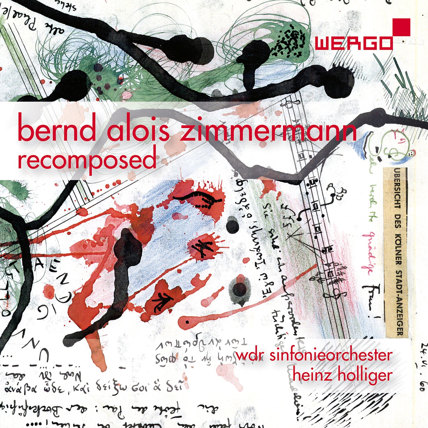 Zimmermann: Recomposed / Holliger, WDR Sinfonieorchester