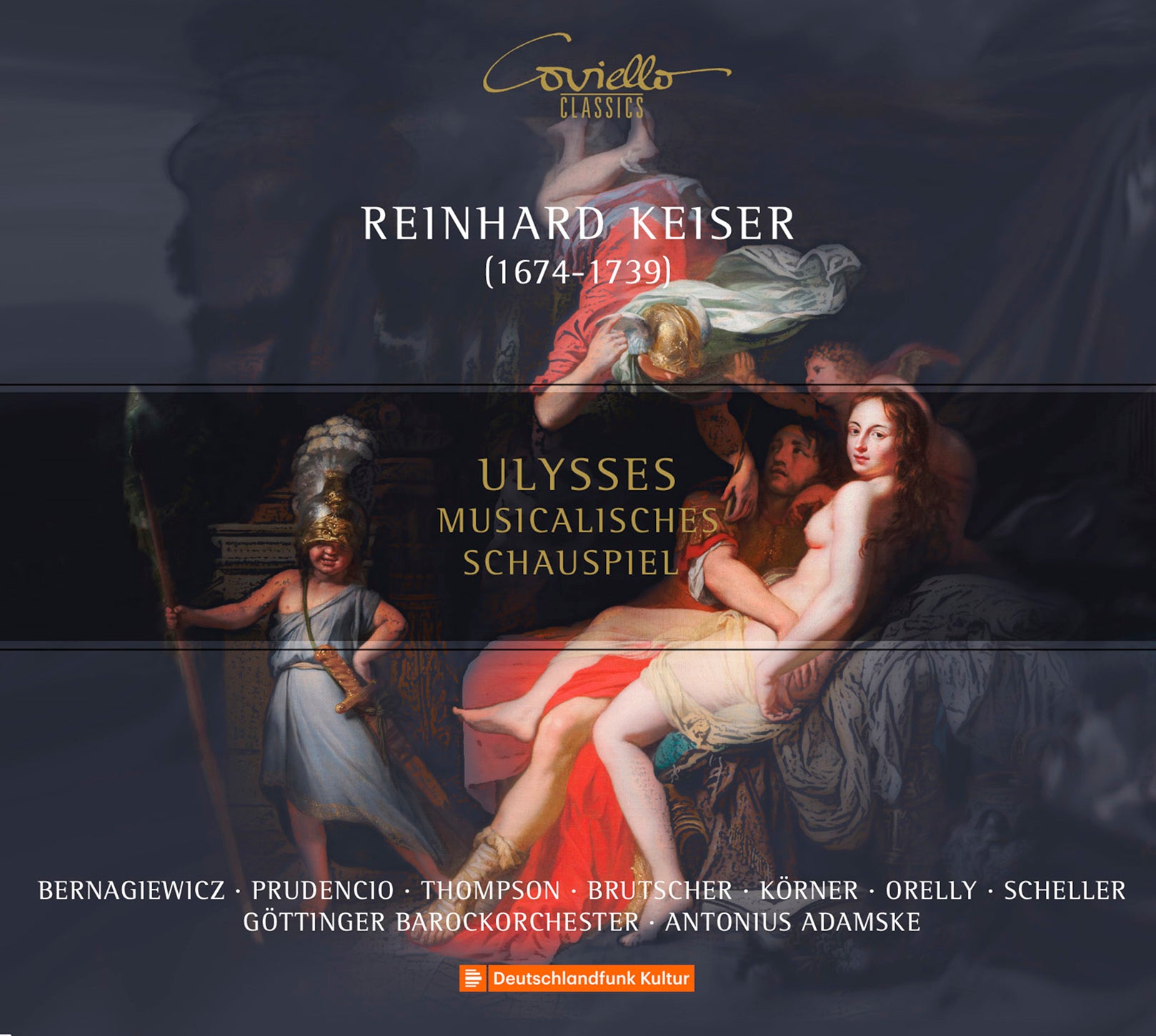 Keiser: Ulysses - Musicalisches Schauspiel in drei Akten / Adamske, Göttingen Baroque Orchestra
