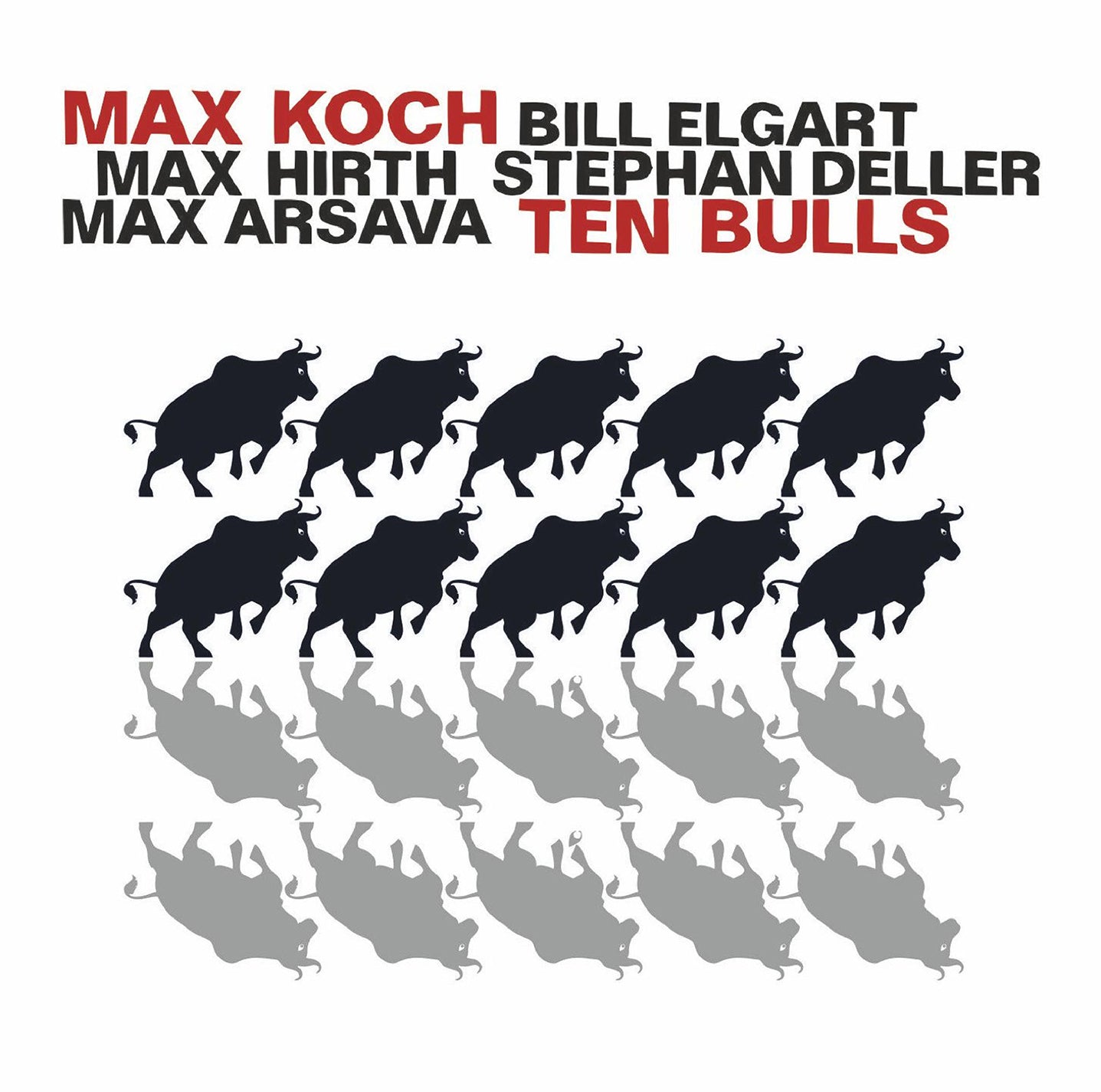 Ten Bulls / Max Koch