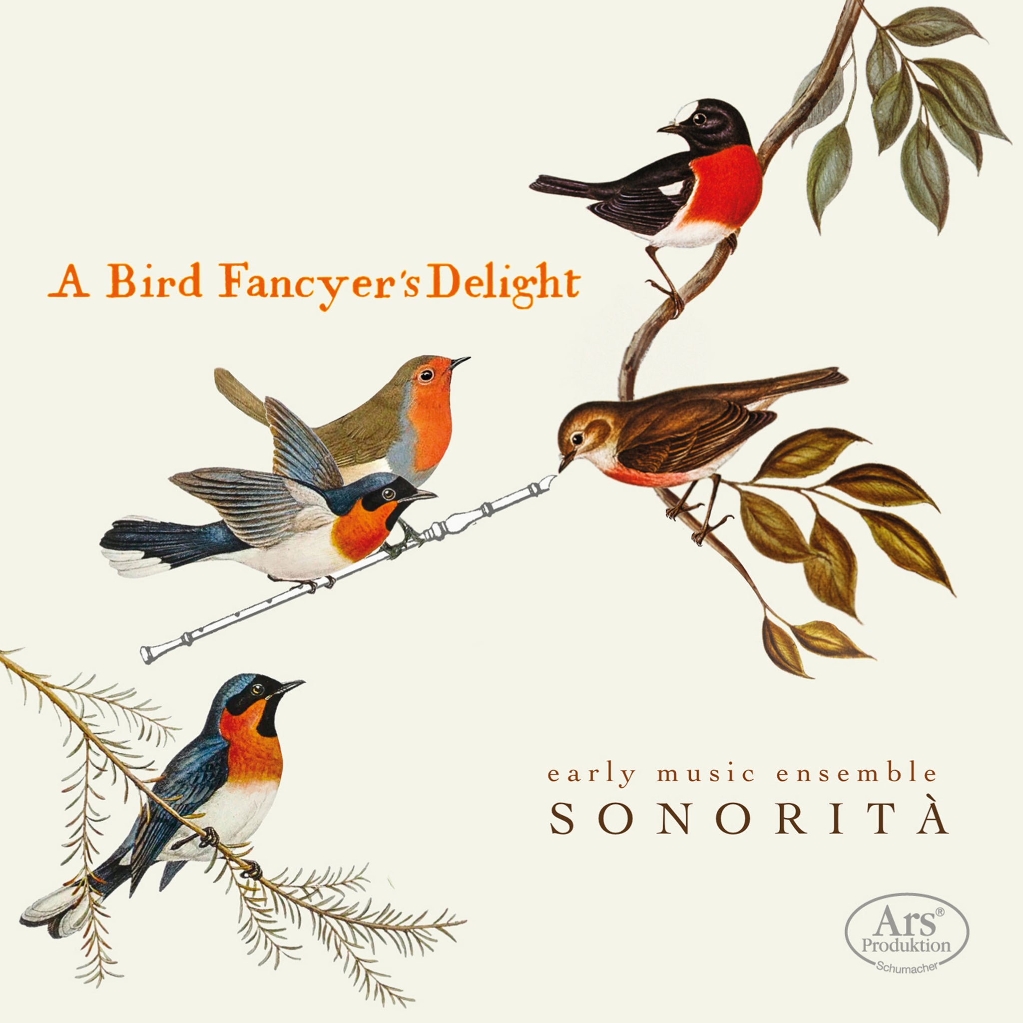A Bird Fancyer's Delight / Ensemble Sonorità