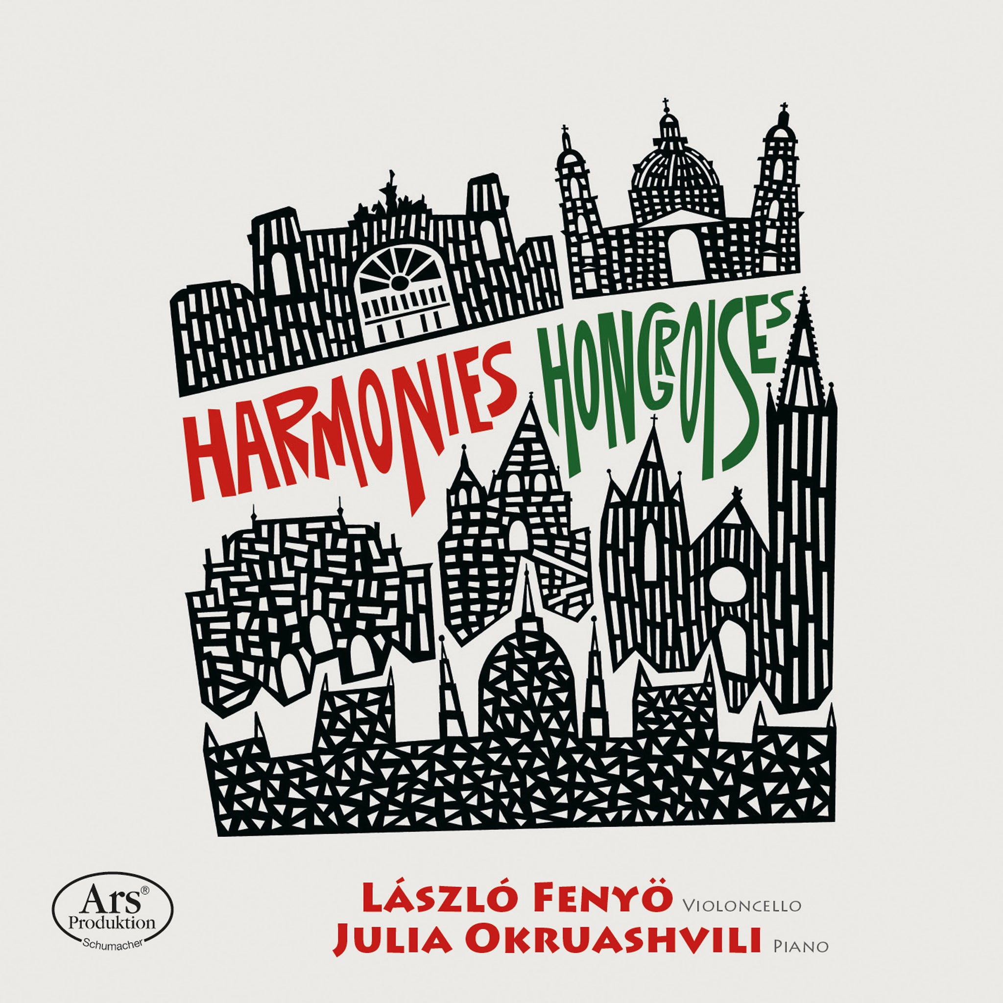 Bach, Bartók, Kodály, Dohnányi & Liszt: Harmonies Hongroises / Fenyő, Okruashvili