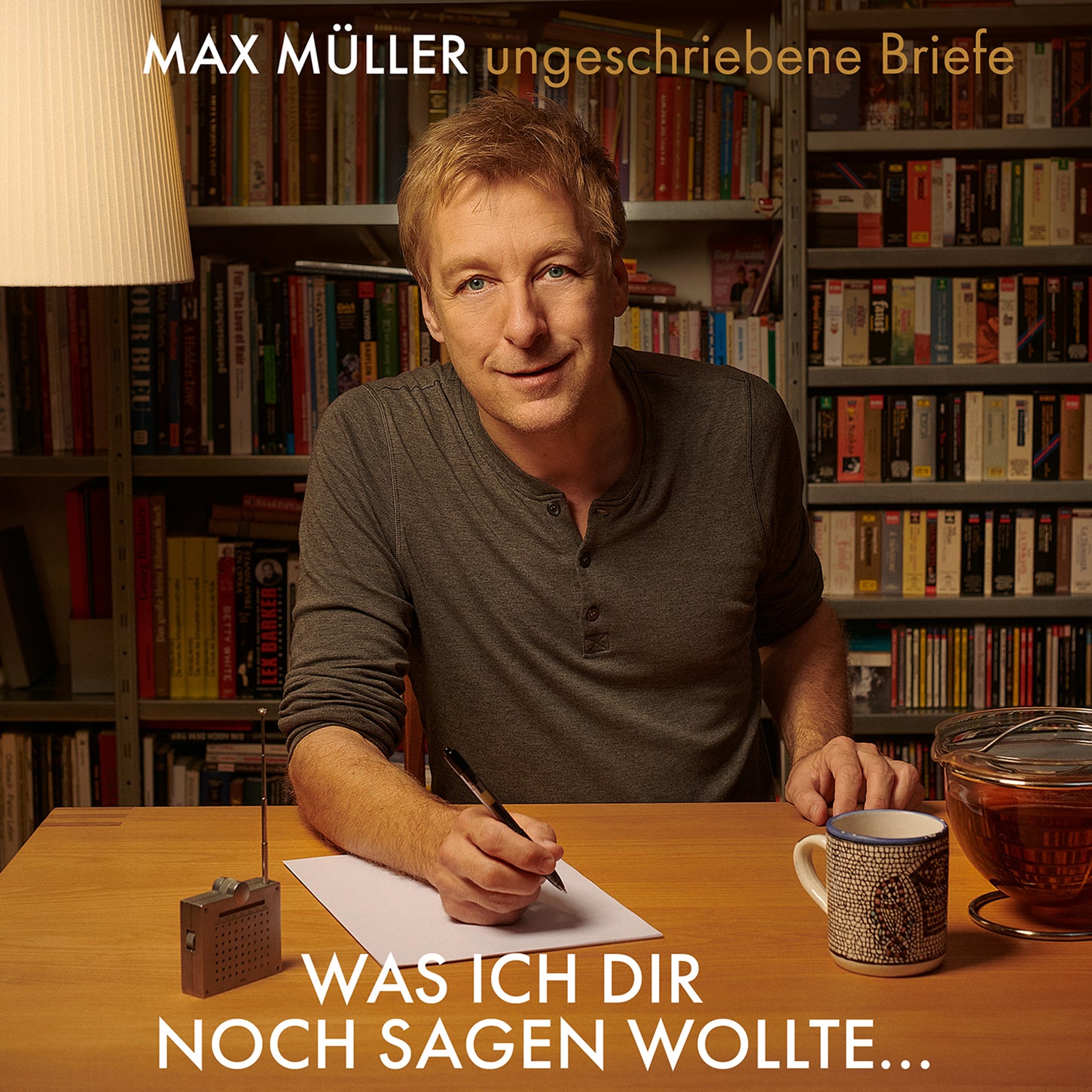 Daxer: Was ich Dir noch sagen wollte…Ungeschriebene Briefe / Müller, Daxer
