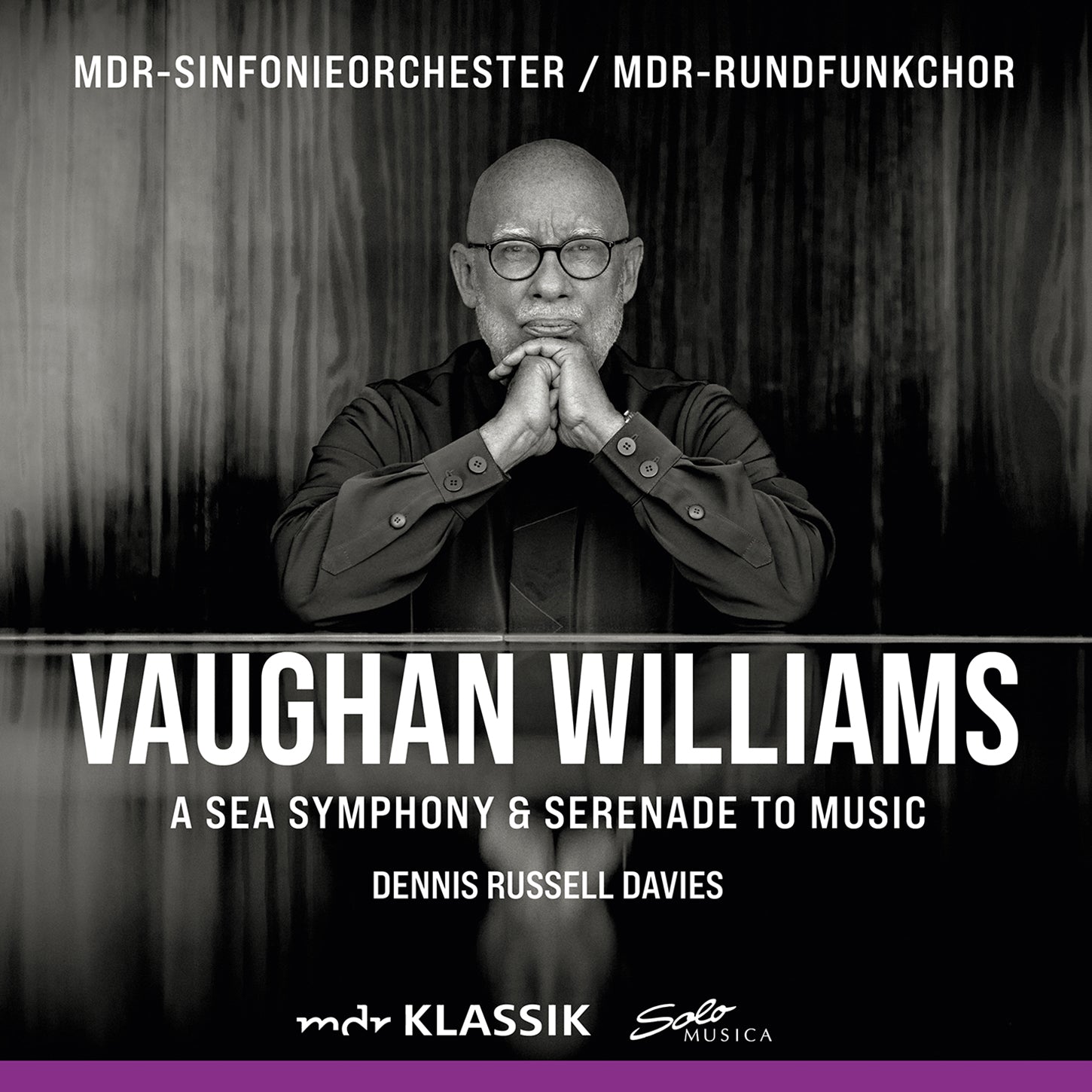 Vaughan Williams: Sea Symphony & Serenade to Music / Davies, MDR Symphony