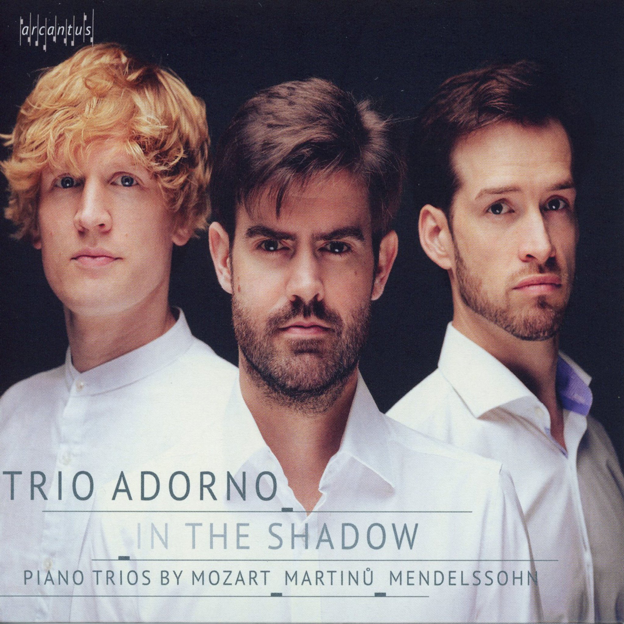 Mendelssohn, Martinů & Mozart: In the Shadow / Trio Adorno