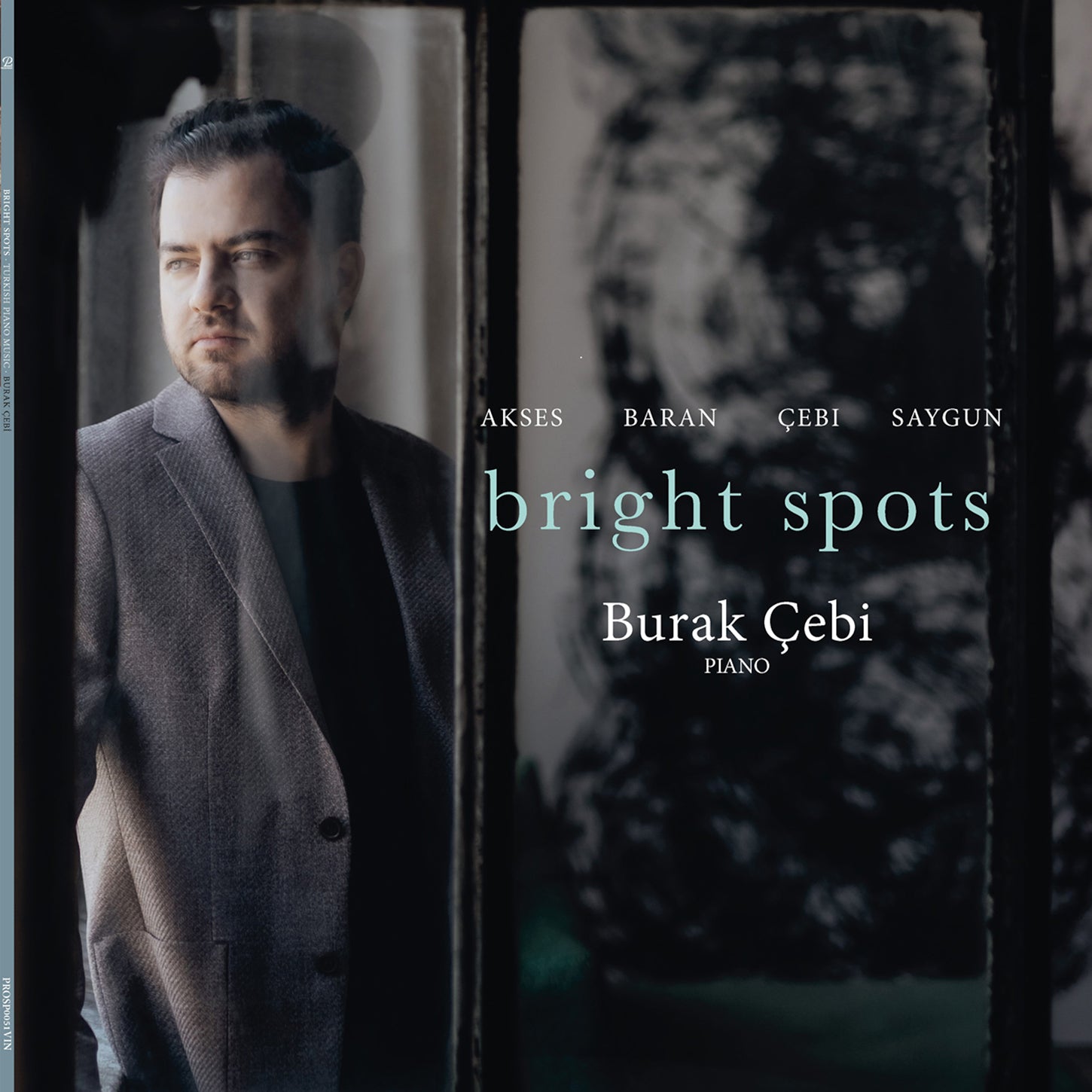 Akses, Baran & Saygun: Bright Spots - New Turkish Music for Piano / Çebi