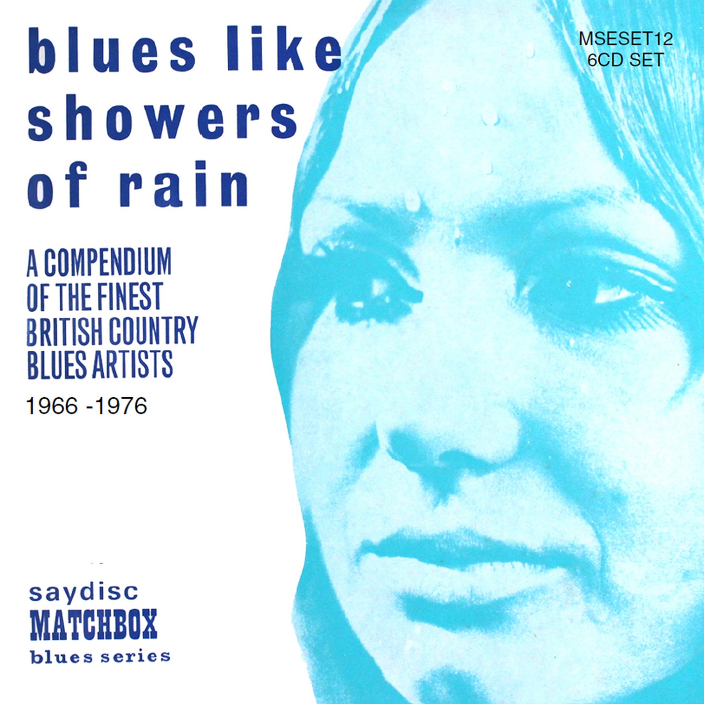 Matchbox Bluesmaster Series, Vol. 12 - Blues Like Showers of Rain