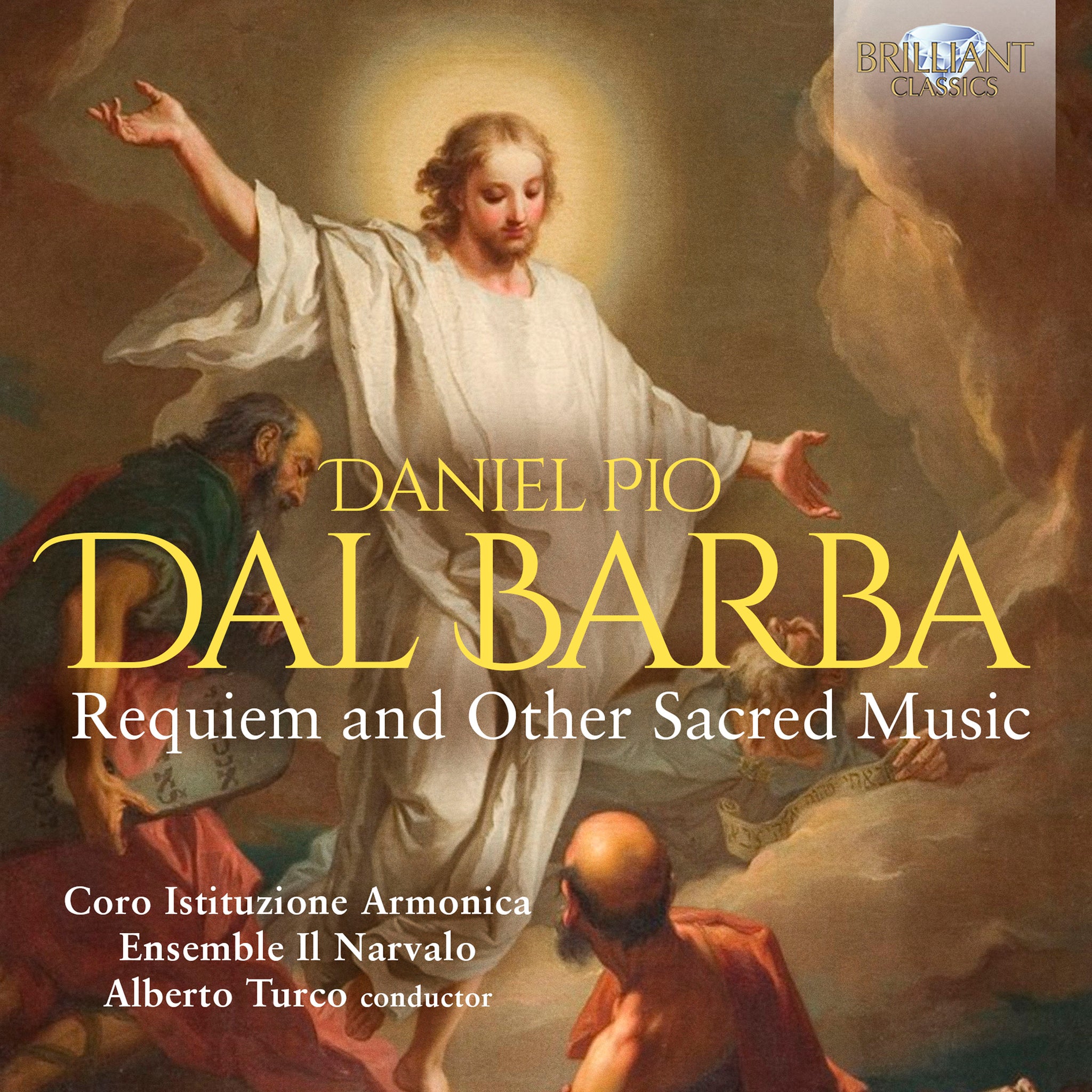 Dal Barba: Requiem & Sacred Music / Turco, Ensemble Il Narvalo, Coro Instituzione Armonica