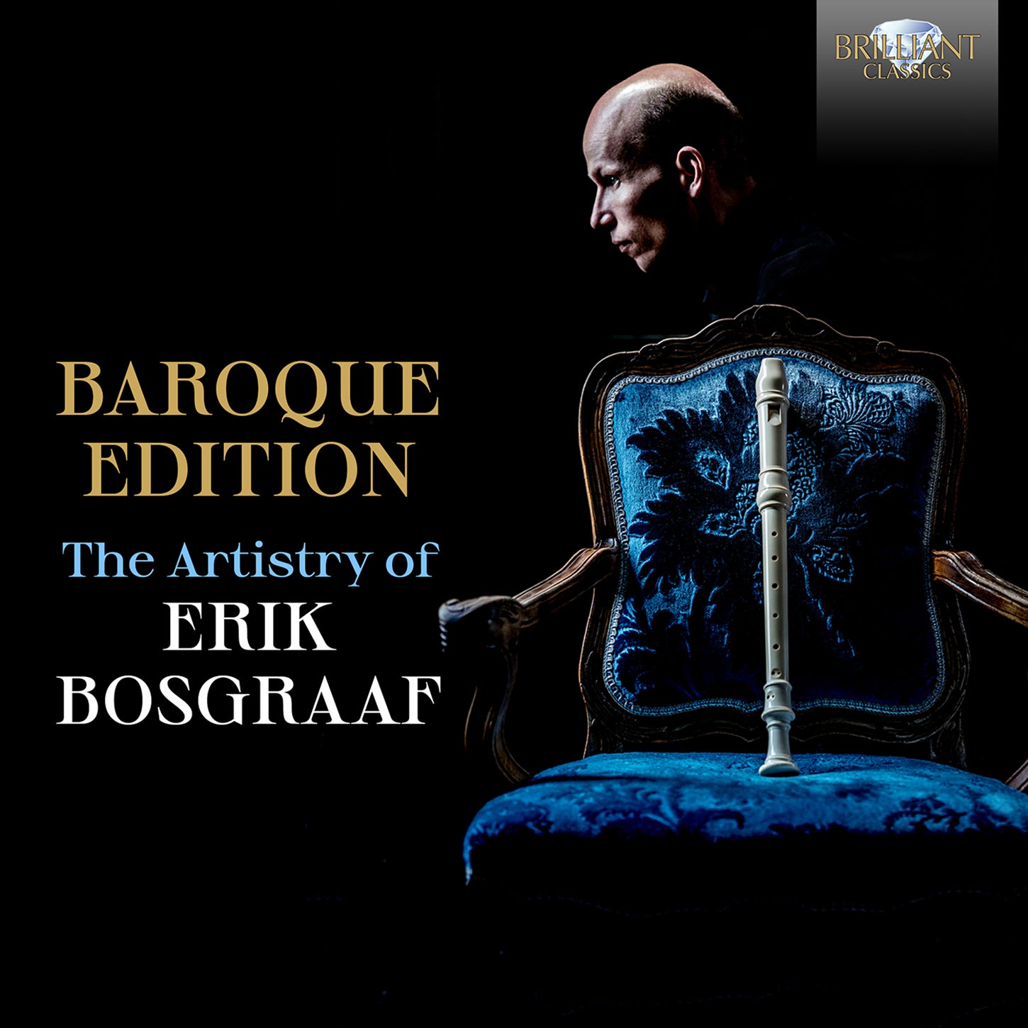 Baroque Edition: The Artistry of Erik Bosgraaf - Music for Recorder