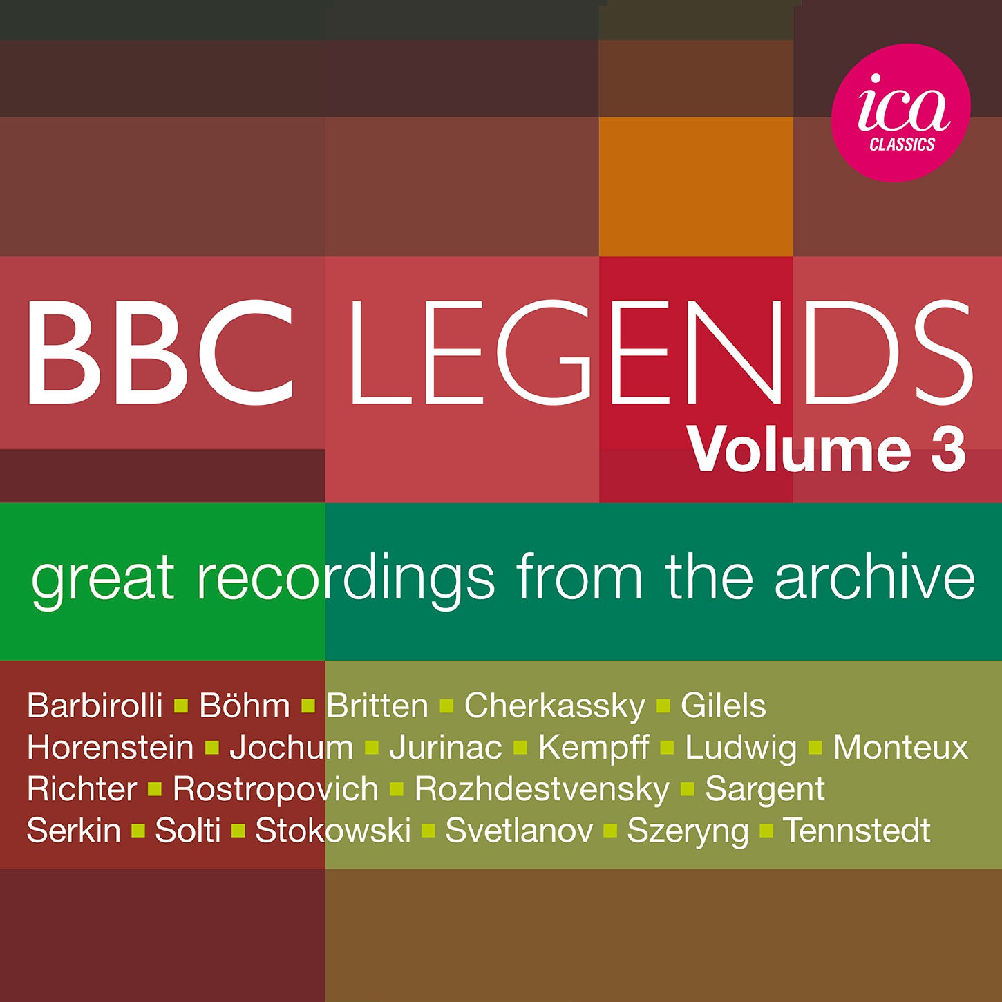 BBC Legends, Vol. 3: Great Recordings from the Archive