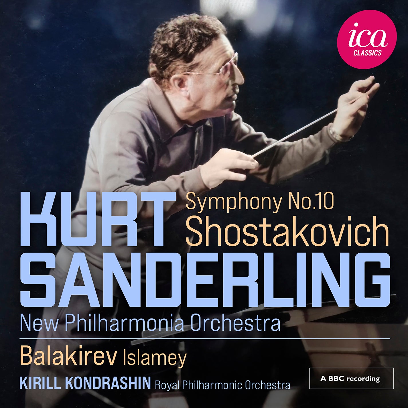 Shostakovich: Symphony No. 10; Balakirev: Islamey / Sanderling, Kondrashin
