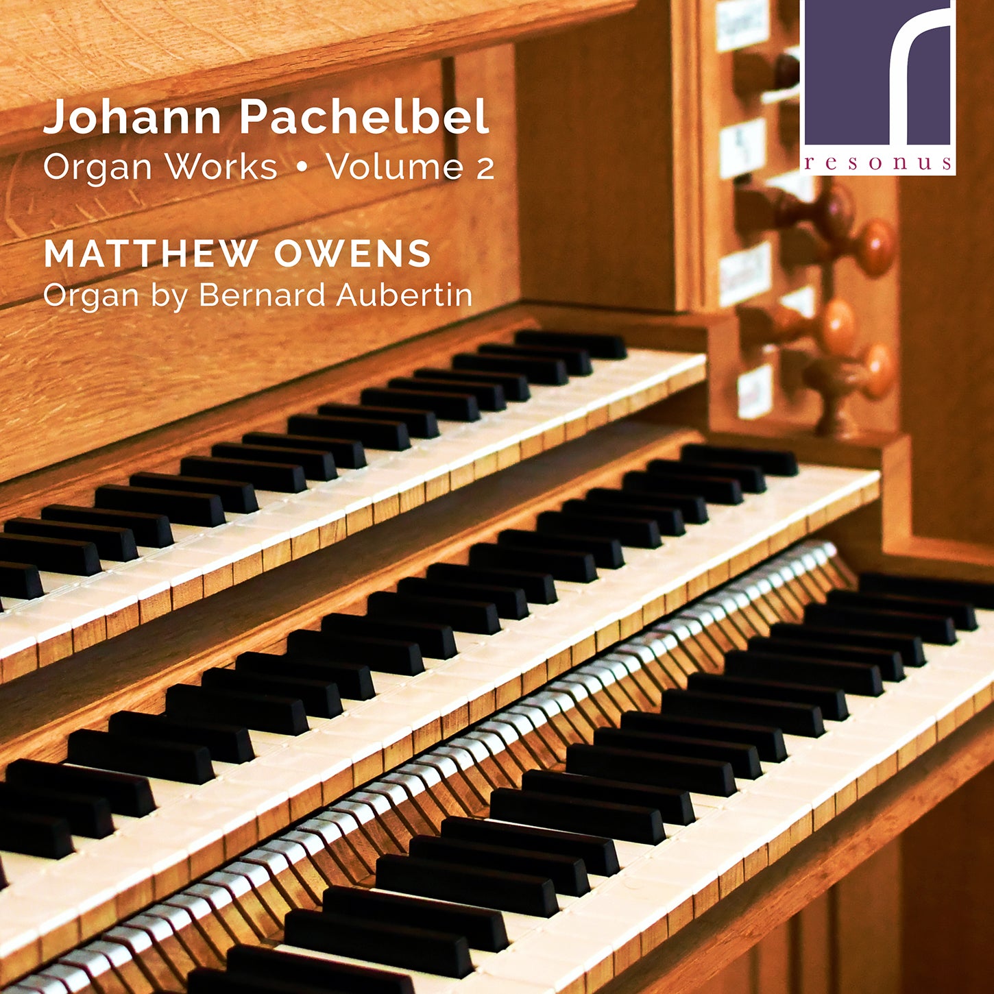 Pachelbel: Organ Works, Vol. 2 / Matthew Owens
