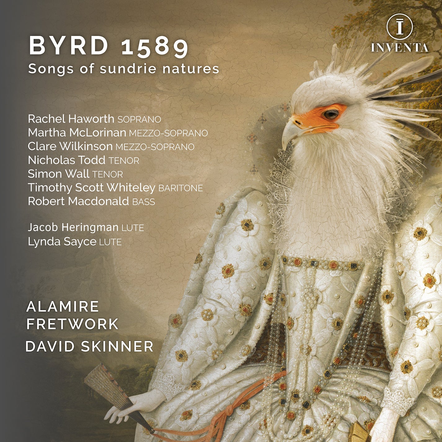 Byrd: 1589 / Skinner, Alamire, Fretwork