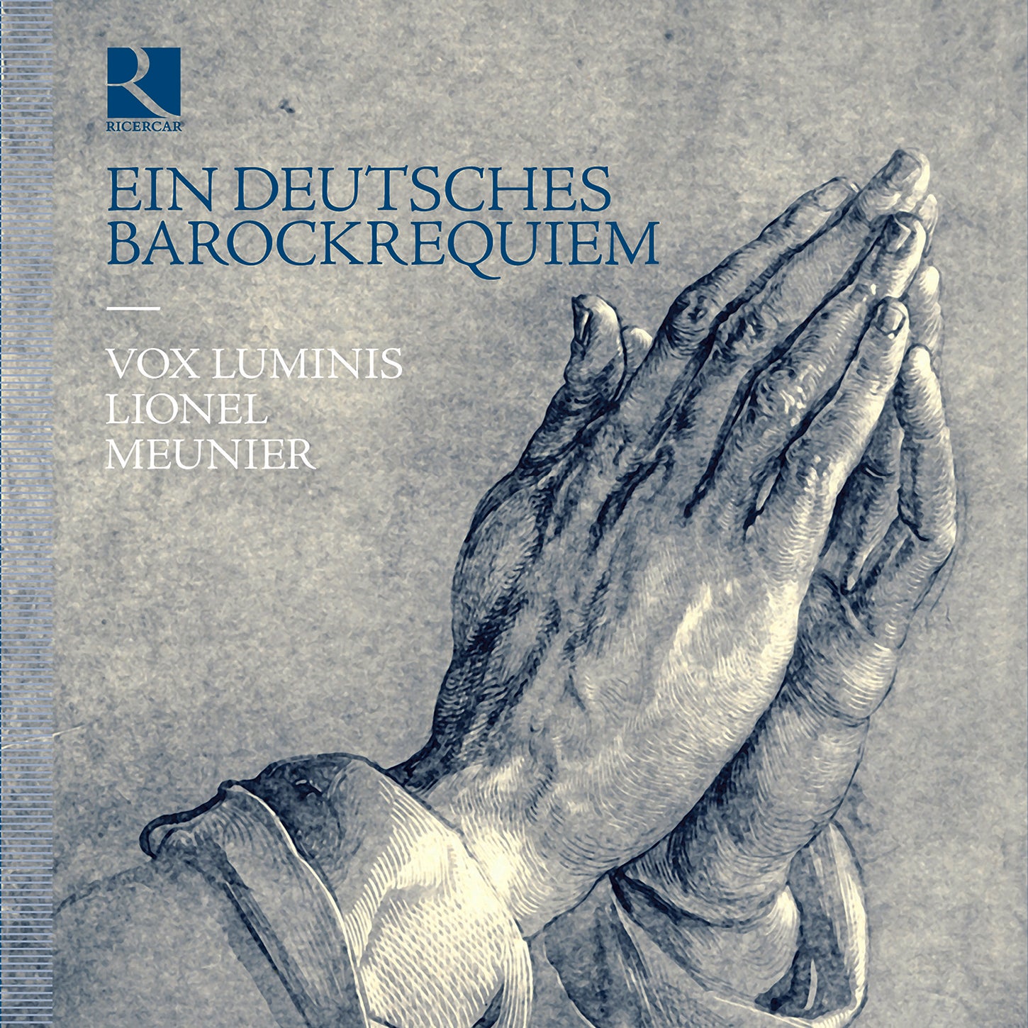 Ein Deutsches Barockrequiem / Meunier, Vox Luminus