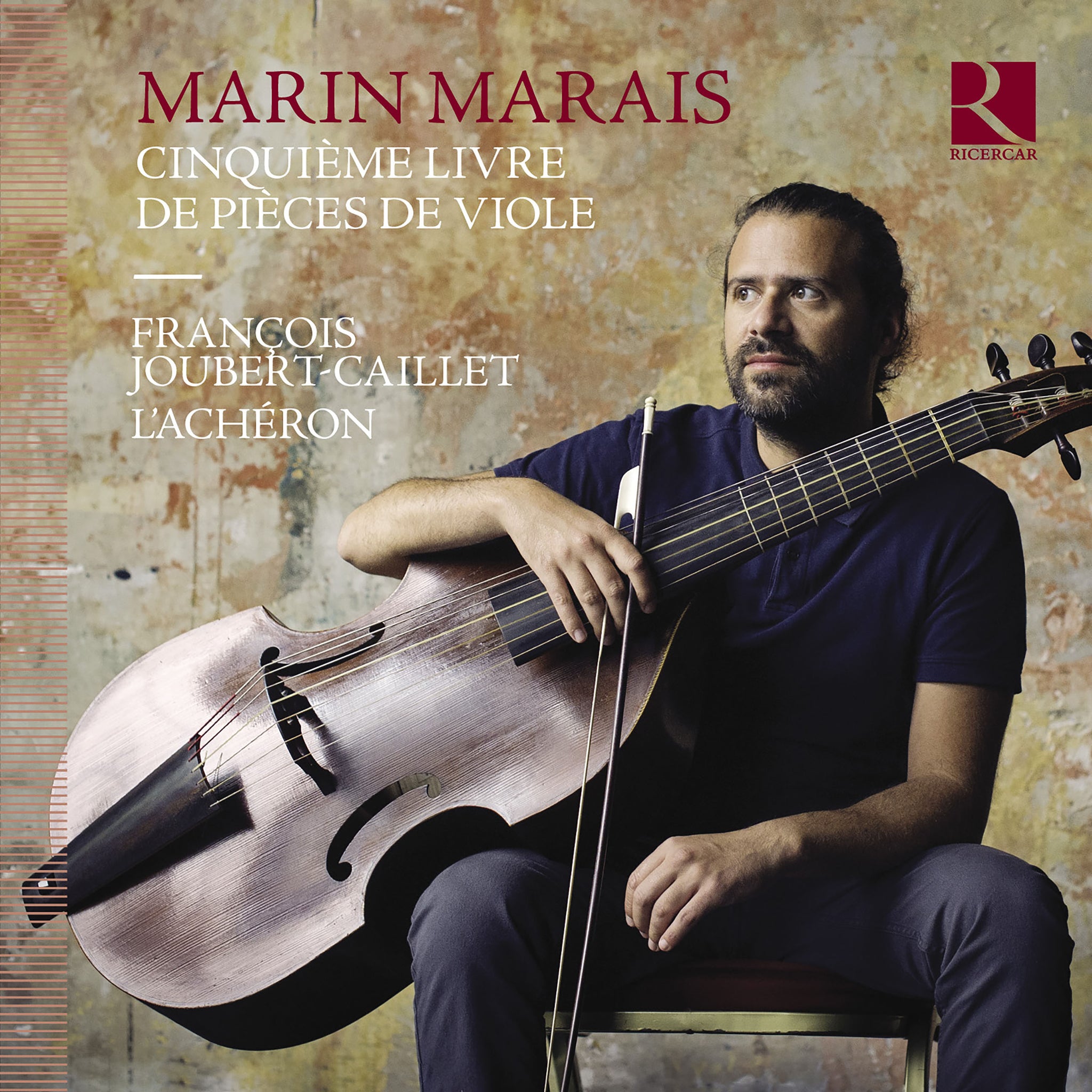 Marais: Cinquieme livre de pieces de viole / Joubert-Caillet, L'Acheron