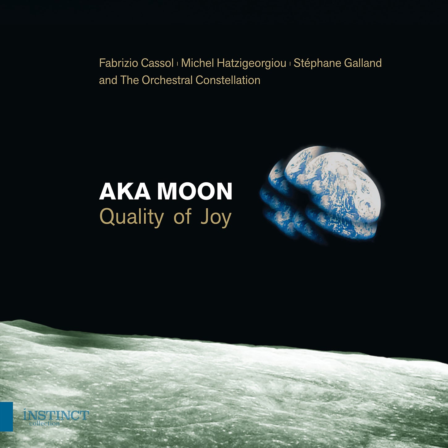 Cassol: Quality of Joy / Aka Moon, The Orchestral Constellation