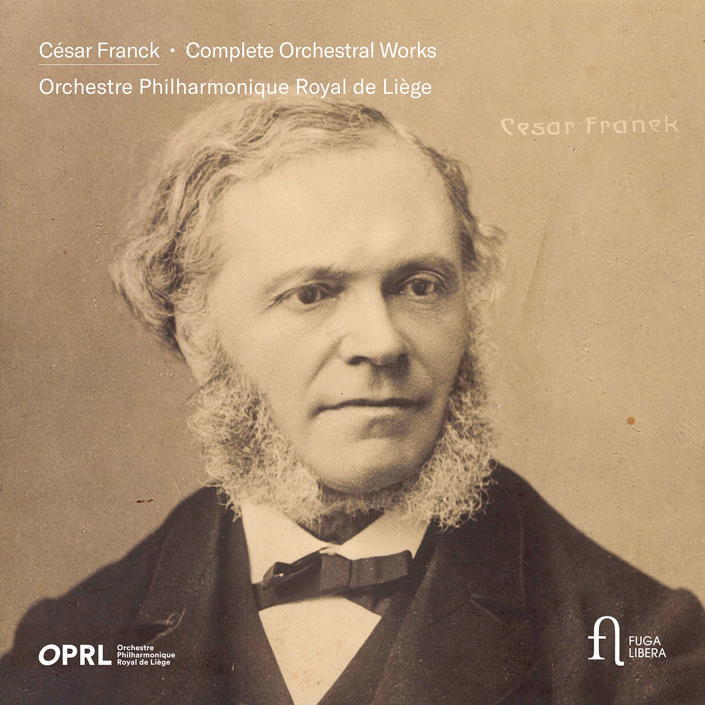 Franck: Complete Orchestral Works / Liège Royal Philharmonic