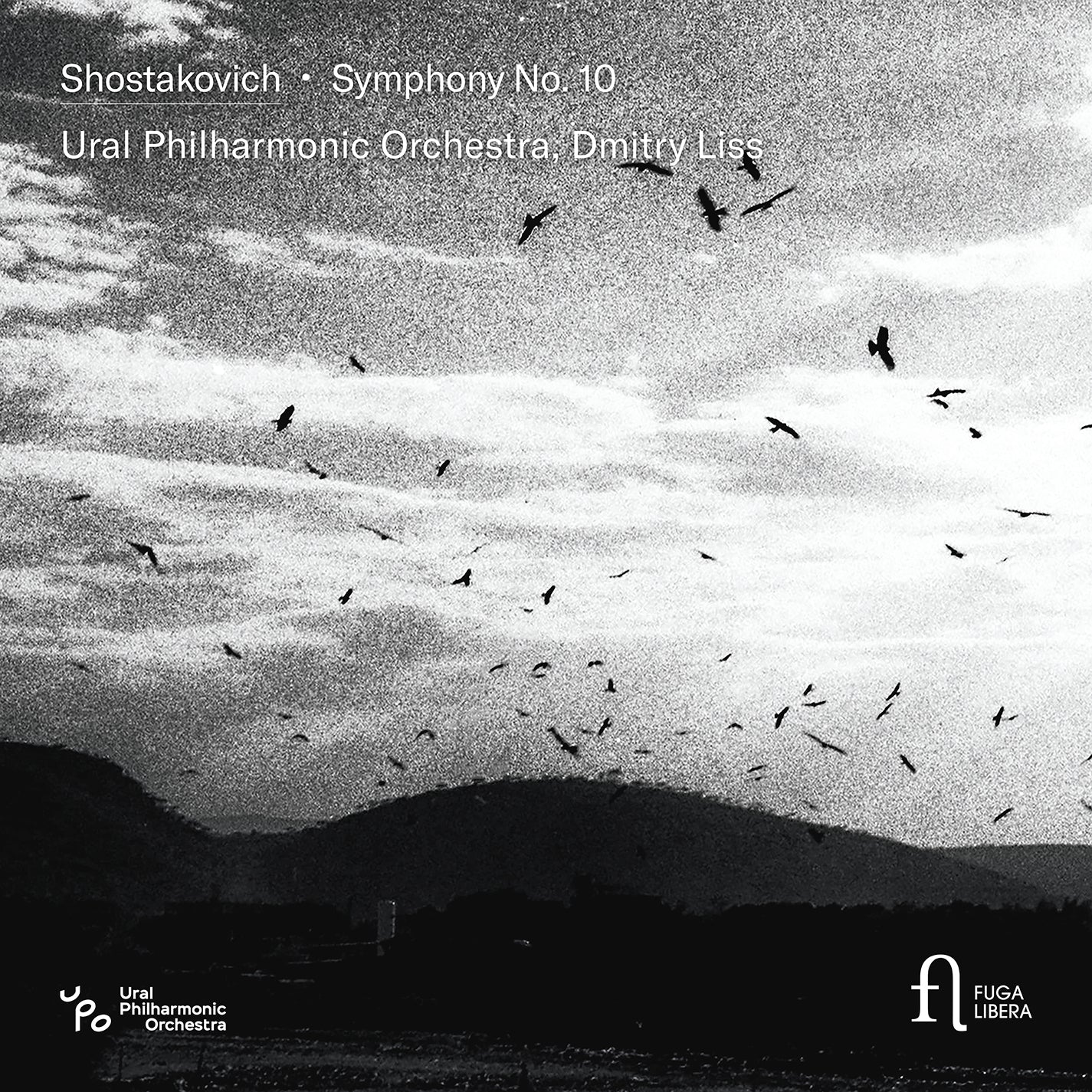 Shostakovich: Symphony No. 10 / Liss, Ural Philharmonic Orchestra
