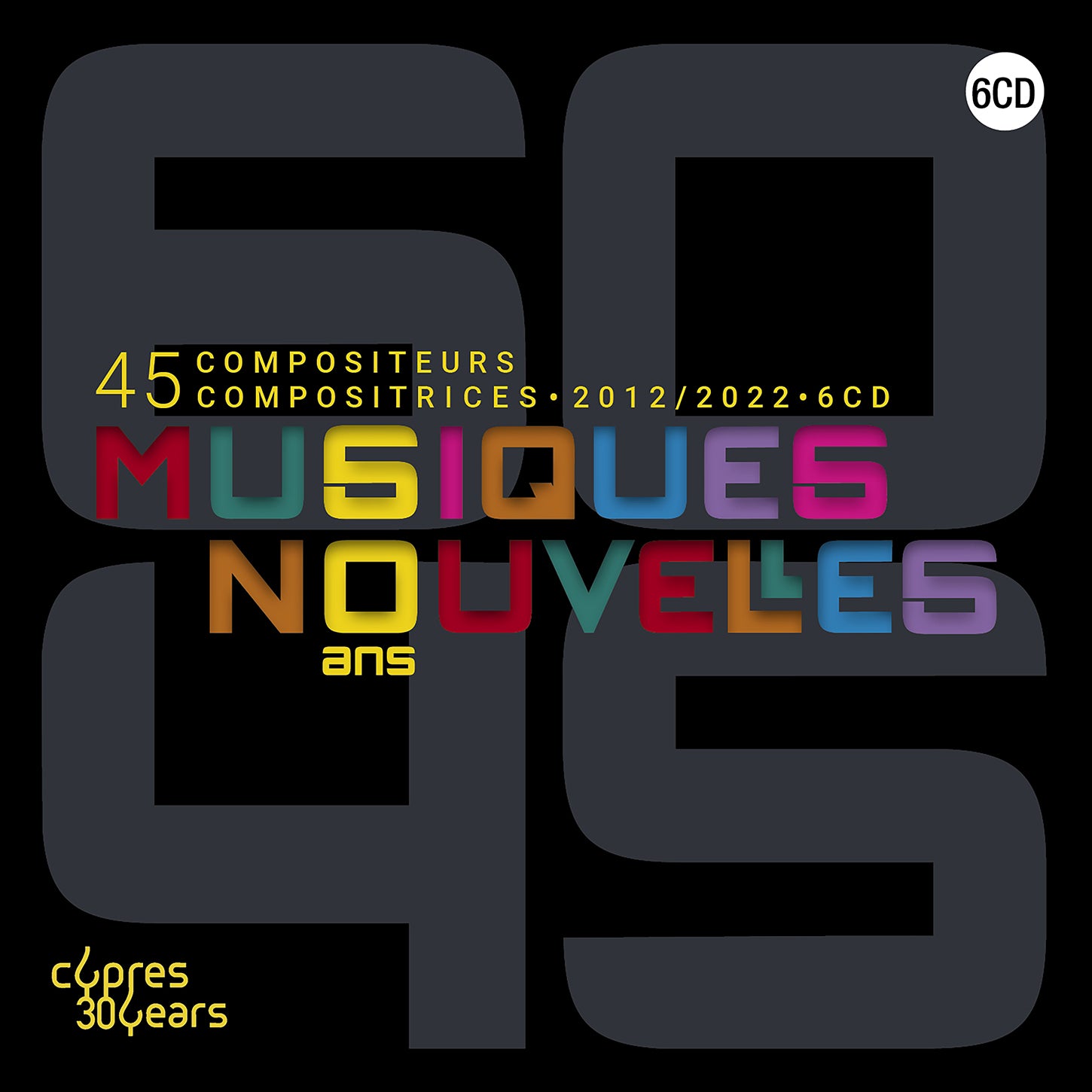 60 Years of Musiques Nouvelles: A Limited Anniversary Box Set / Cypres