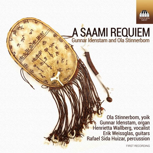 Idenstam & Stinnerbom: A Saami Requiem / Idenstam, Stinnerbom, Wallberg, Weissglas, Sida Huizar