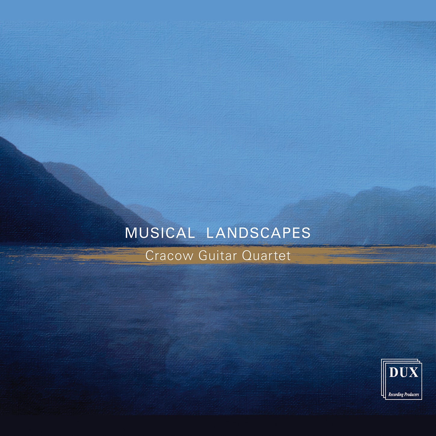 Bach, Boccherini, Brouwer, et al.: Musical Landscapes / Cracow Guitar Quartet