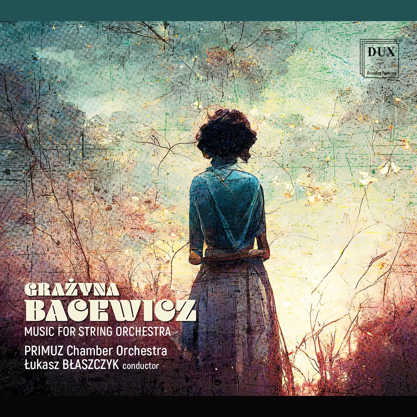 Bacewicz: Music for String Orchestra / Błaszczyk, Primuz Chamber Orchestra