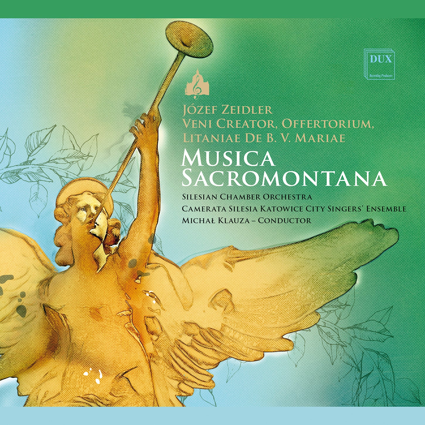 Zeidler: Musica Sacromontana - Veni Creator, Offertorium, Litaniae / Silesian CO